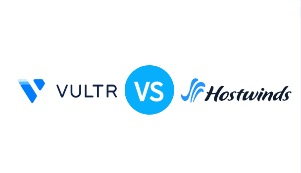 2023年Vultr-VS-Hostwinds-VPS主机产品对比