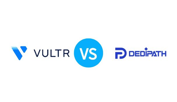 2023年Vultr VS Dedipath SSD VPS主机产品对比